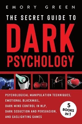 The Secret Guide To Dark Psychology 1