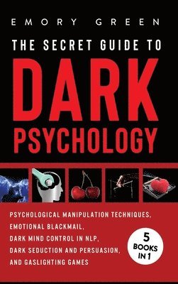 The Secret Guide To Dark Psychology 1