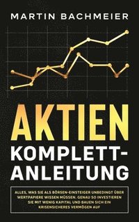 bokomslag Aktien Komplett-Anleitung