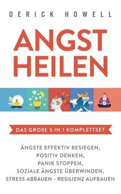 bokomslag Angst heilen - Das große 5 in 1 Komplettset