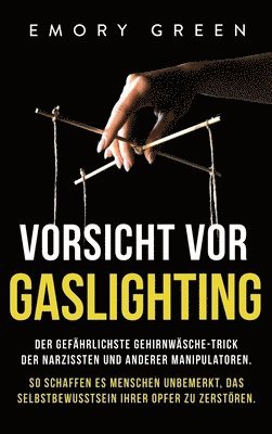 bokomslag Vorsicht vor Gaslighting