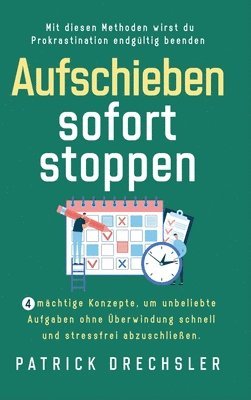 Aufschieben sofort stoppen 1