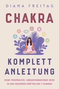 bokomslag Chakra Komplett-Anleitung