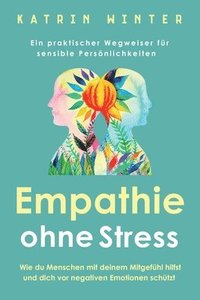 bokomslag Empathie ohne Stress