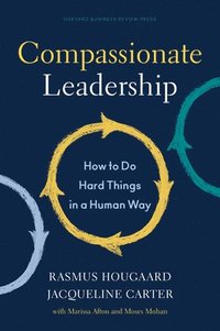 bokomslag Compassionate Leadership