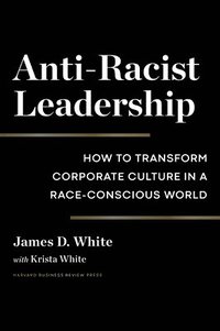 bokomslag Anti-Racist Leadership