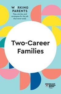 bokomslag Two-Career Families (HBR Working Parents Series)