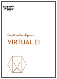 bokomslag Virtual EI (HBR Emotional Intelligence Series)