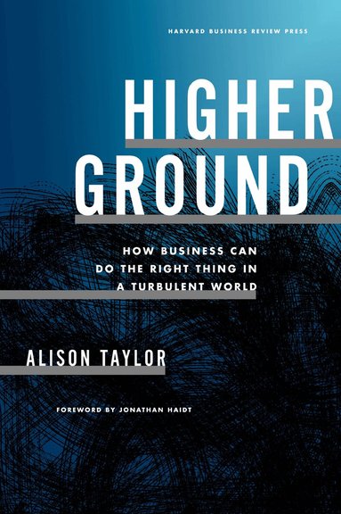 Alison Taylor - Higher Ground, Inbunden