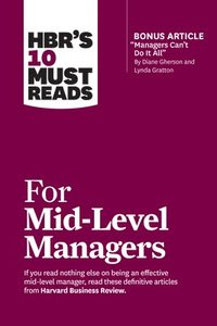 bokomslag HBR's 10 Must Reads for Mid-Level Managers