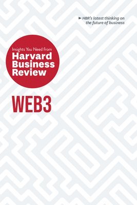 Web3: The Insights You Need from Harvard Business Review 1