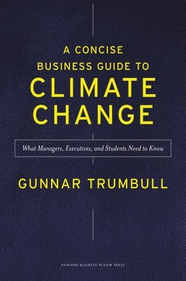 A Concise Business Guide to Climate Change 1