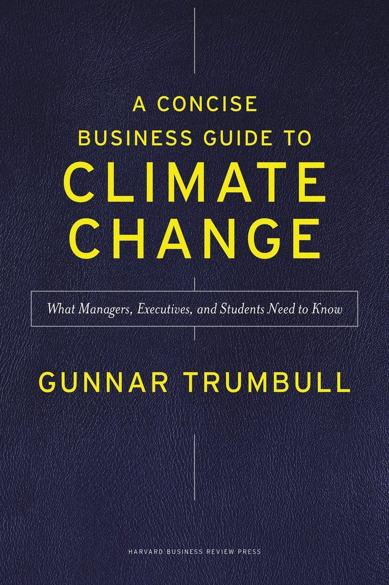 A Concise Business Guide to Climate Change 1