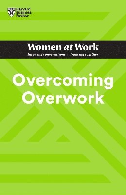 Overcoming Overwork 1