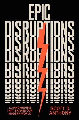 bokomslag Epic Disruptions