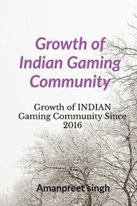 bokomslag Growth of Indian Gaming Community