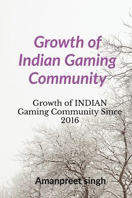 Growth of Indian Gaming Community 1