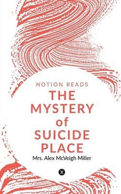 THE MYSTERY of SUICIDE PLACE 1