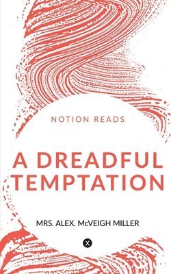 Dreadful Temptation