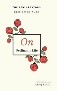 bokomslag On Feelings in Life