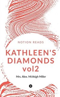 bokomslag KATHLEEN'S DIAMONDS vol2