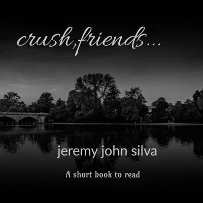 Jeremy John, john,jeremy - crush, friends..., Häftad