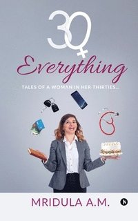 bokomslag 30+ Everything