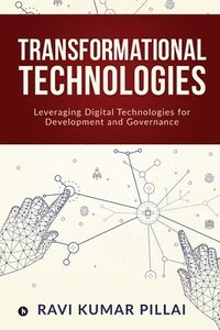 bokomslag Transformational Technologies