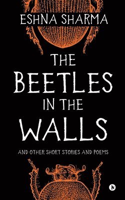 bokomslag Beetles in The Walls