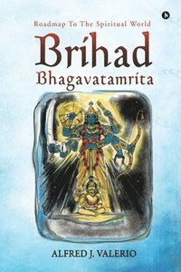 bokomslag Brihad Bhagavatamrita