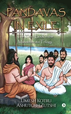 Pandavas In Exile 1