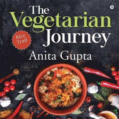 Anita Gupta - Vegetarian Journey, Häftad