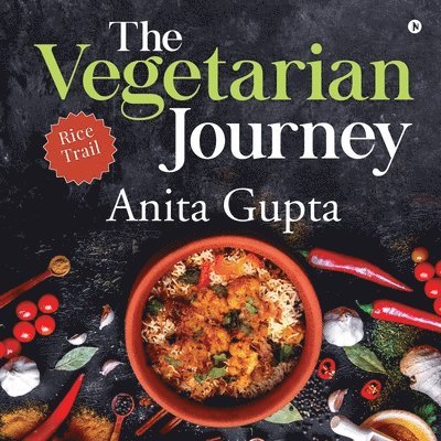 Anita Gupta, Anita Gupta, - Vegetarian Journey, Häftad