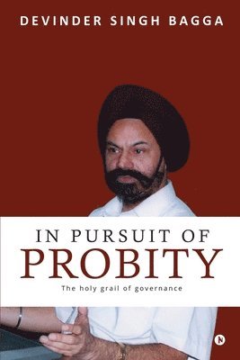 In Pursuit of Probity 1