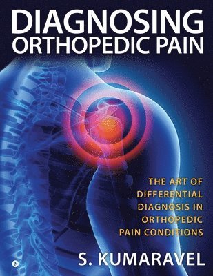 Diagnosing Orthopedic Pain 1