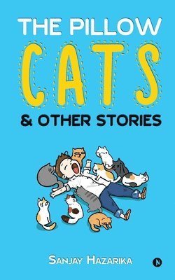 Pillow Cats & Other Stories 1