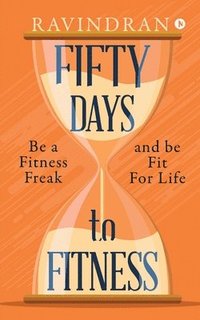 bokomslag Fifty Days to Fitness