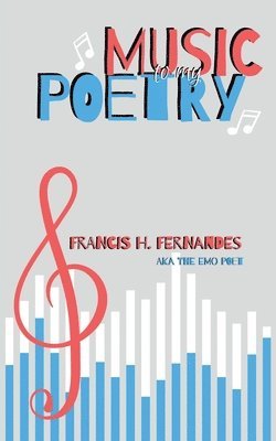 Music To My Poetry 1