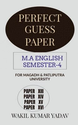 Perfect Guess Paper M.a English Semester-4 1