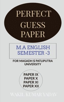 Perfect Guess Paper M.a English Semester -3 1