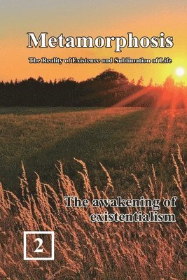 Awakening of Existentialism