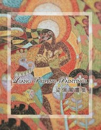 bokomslag Liang Peifeng Paintings