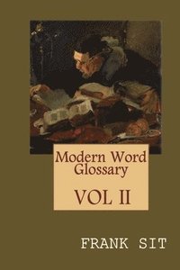 bokomslag Modern Word Glossary (Volume 2)