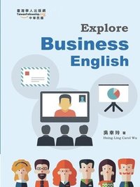 bokomslag Explore Business English