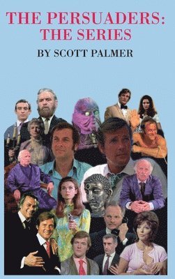 Scott V Palmer - Persuaders-The Series, Inbunden. Tillgänglighet: Lägg i varukorg
