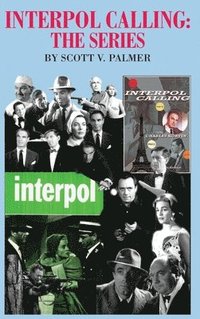 bokomslag Interpol Calling-The Series