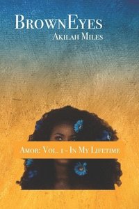 bokomslag BrownEyes: Amor: Vol. 1 - In My Lifetime