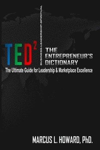 bokomslag The Entrepreneur's Dictionary2: T.E.D.2