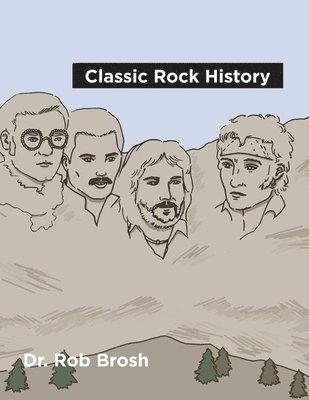 bokomslag Classic Rock History