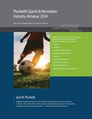 Plunkett's Sports & Recreation Industry Almanac 2024